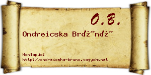 Ondreicska Brúnó névjegykártya